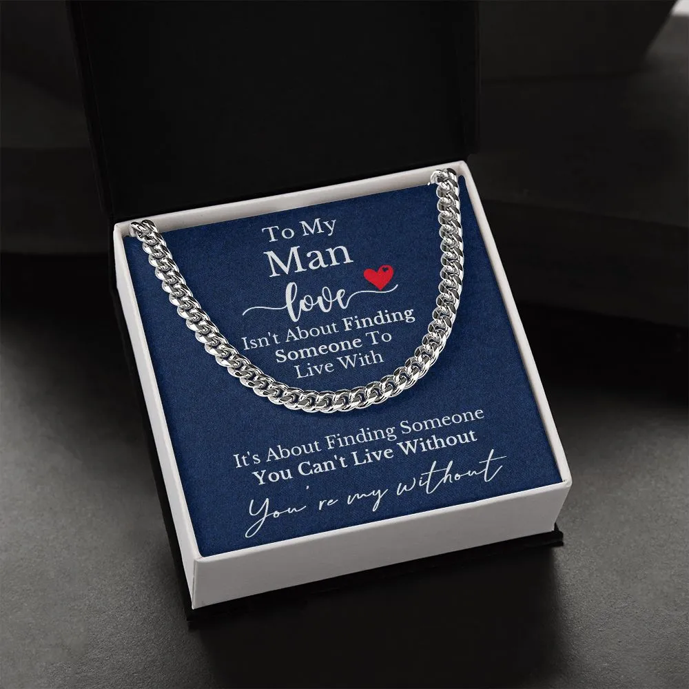 To My Man Cuban Chain Necklace