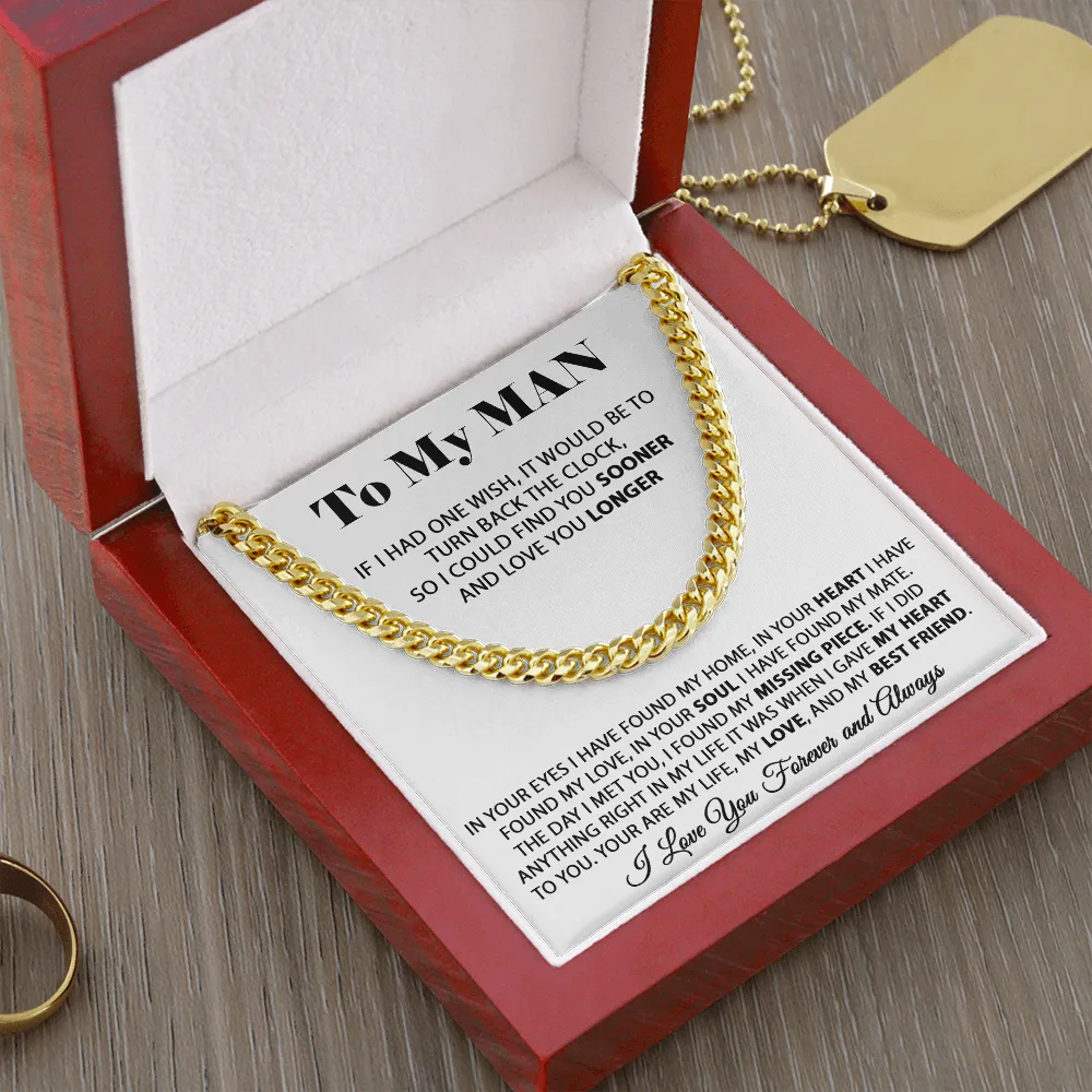 To My Man - In Your Eyes I Have Found My Home - Cuban Link Chain