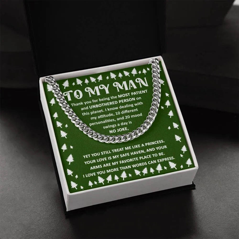 To My Man Love You More Than Words Can Express Cuban Link Chain, Gift For Him