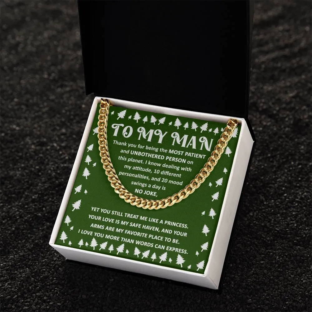 To My Man Love You More Than Words Can Express Cuban Link Chain, Gift For Him