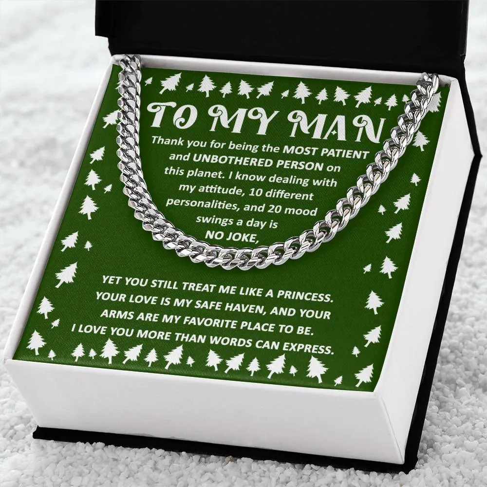 To My Man Love You More Than Words Can Express Cuban Link Chain, Gift For Him