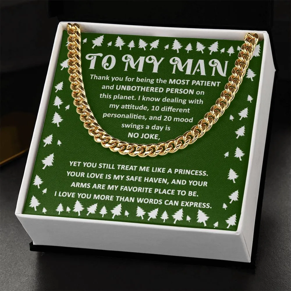 To My Man Love You More Than Words Can Express Cuban Link Chain, Gift For Him