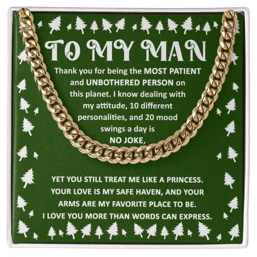 To My Man Love You More Than Words Can Express Cuban Link Chain, Gift For Him