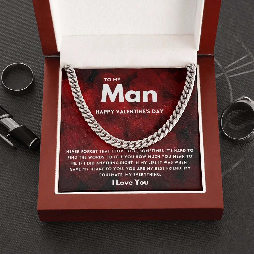 To My Man Never Forget That I love You Valentine's Message