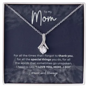 To My Mom |  Alluring Beauty Necklace