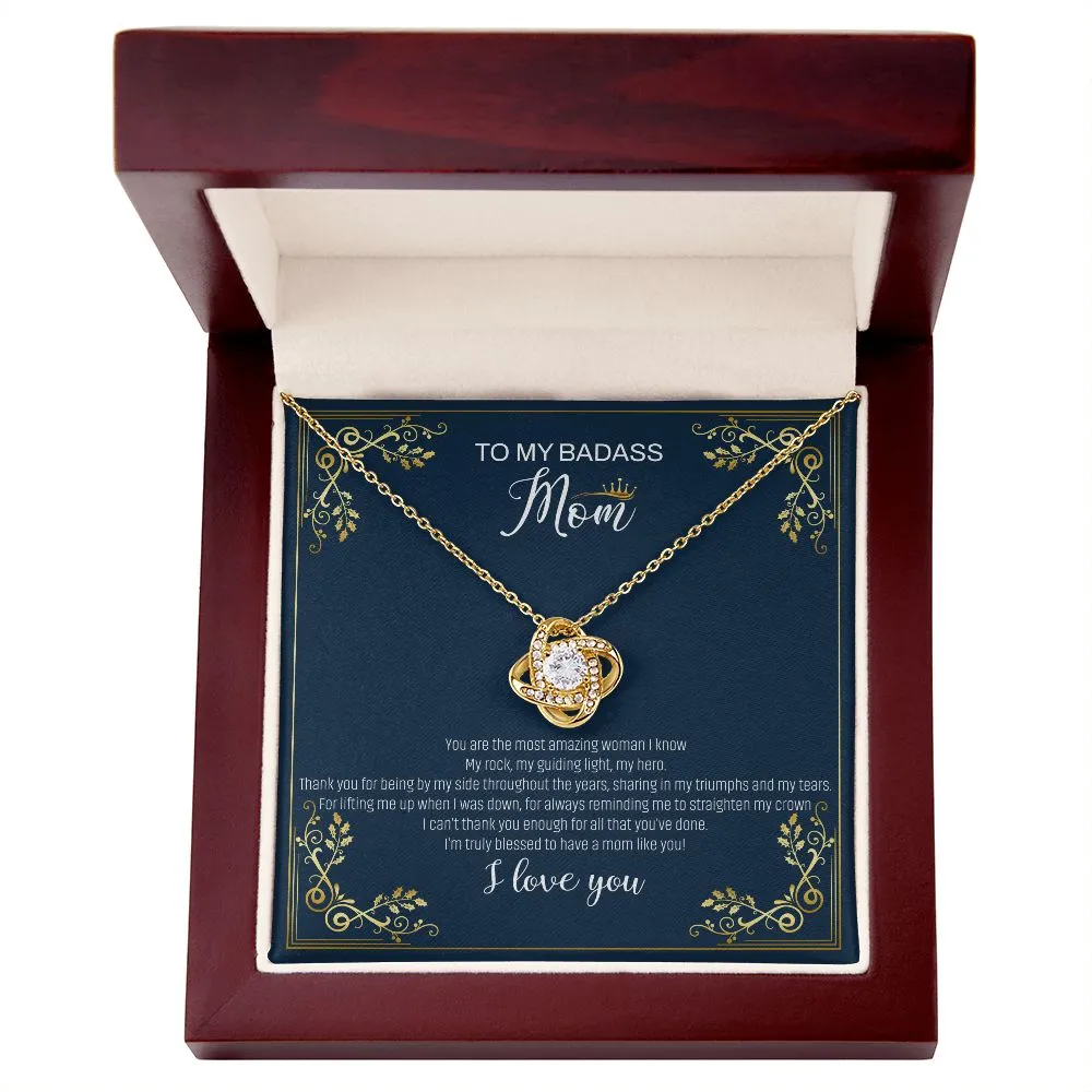 To My Mom| Bad Ass - Love Knot Necklace