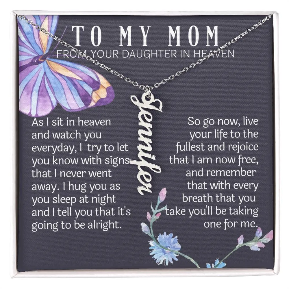 To My Mom From Daughter In Heaven Name Necklace