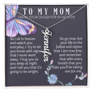 To My Mom From Daughter In Heaven Name Necklace