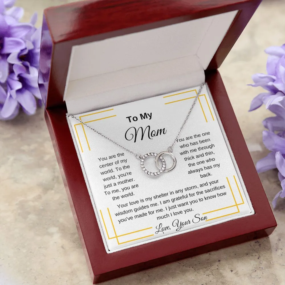 To My Mom From Your Son Interlocking Necklace. You Are My World Mom