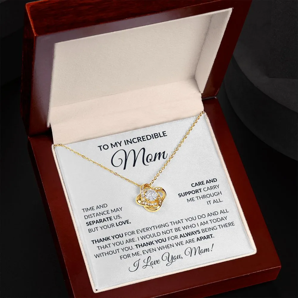 To My Mom | Incredible - Love Knot Necklace