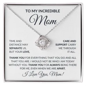 To My Mom | Incredible - Love Knot Necklace