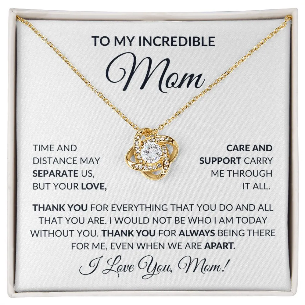 To My Mom | Incredible - Love Knot Necklace
