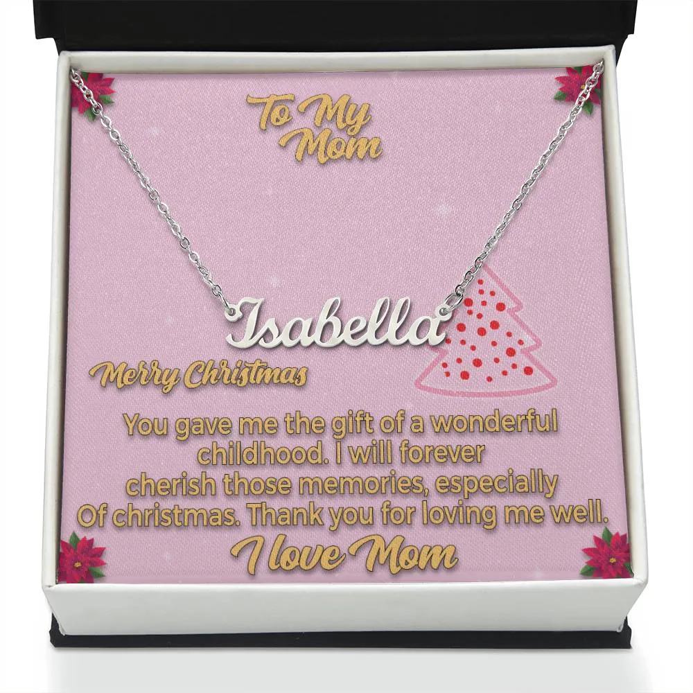 To My Mom l Merry Christmas - Personalise Name Necklace