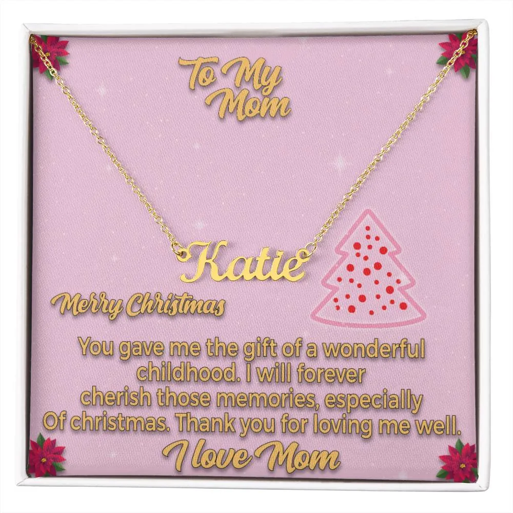To My Mom l Merry Christmas - Personalise Name Necklace