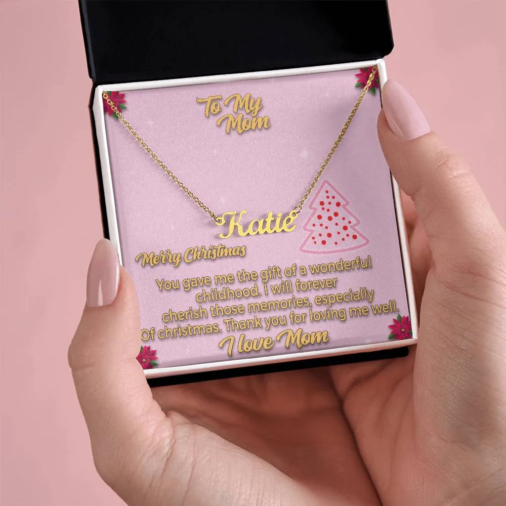 To My Mom l Merry Christmas - Personalise Name Necklace
