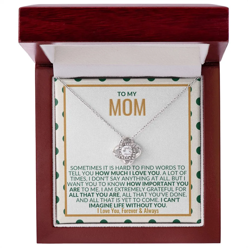 To My Mom - Love Knot (Matching Set)