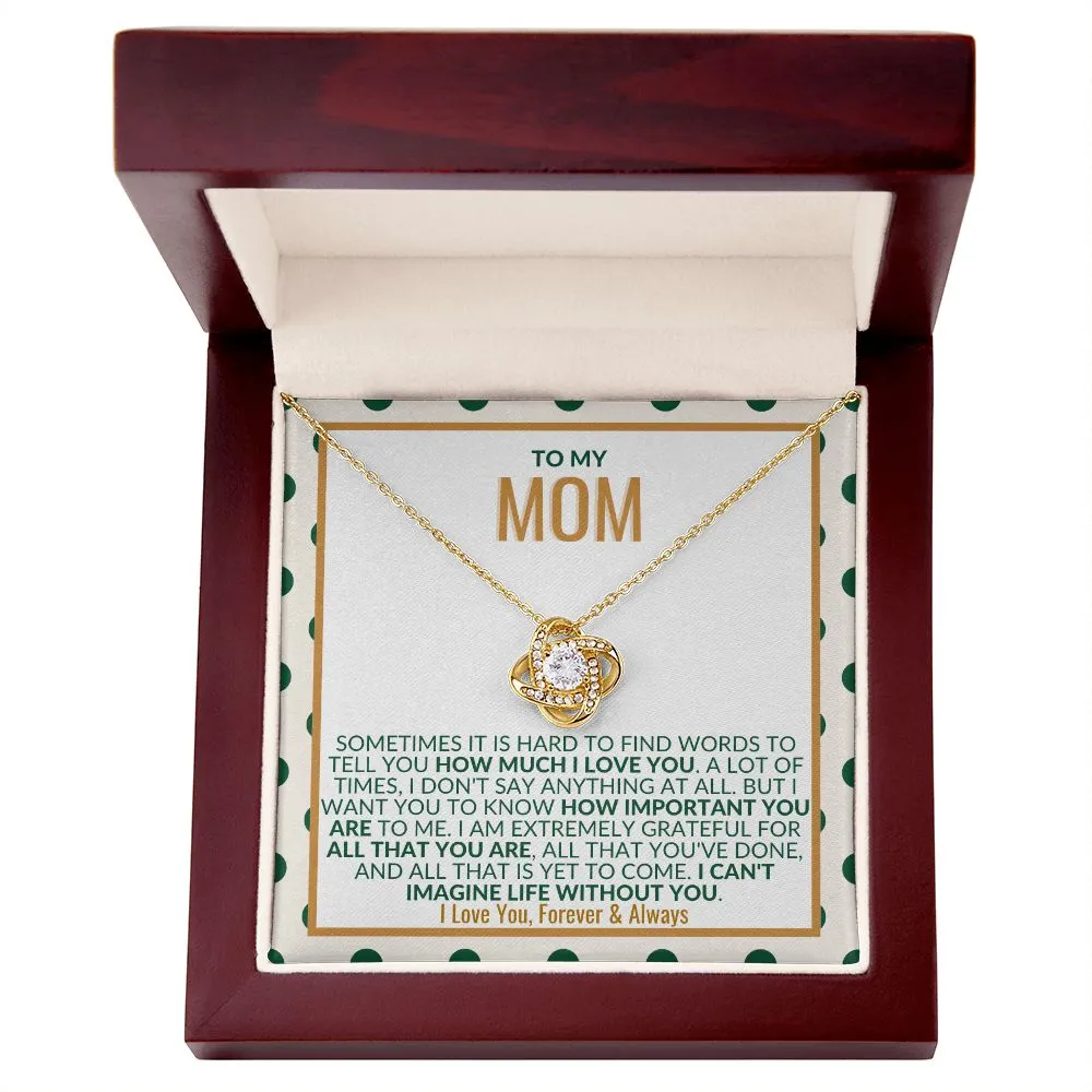To My Mom - Love Knot (Matching Set)