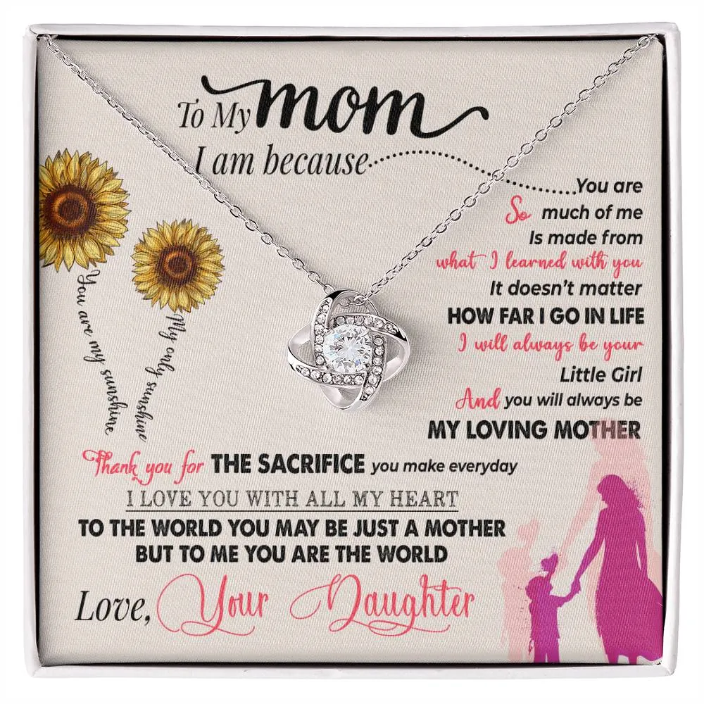 To My Mom, Thank You For Everything - Love knot Necklace