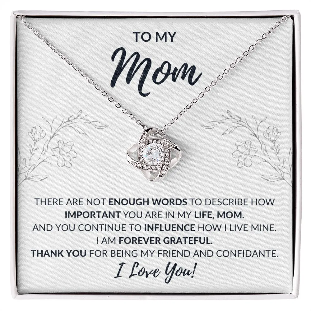 To My Mom | Words Not Enough - Love Knot Necklace