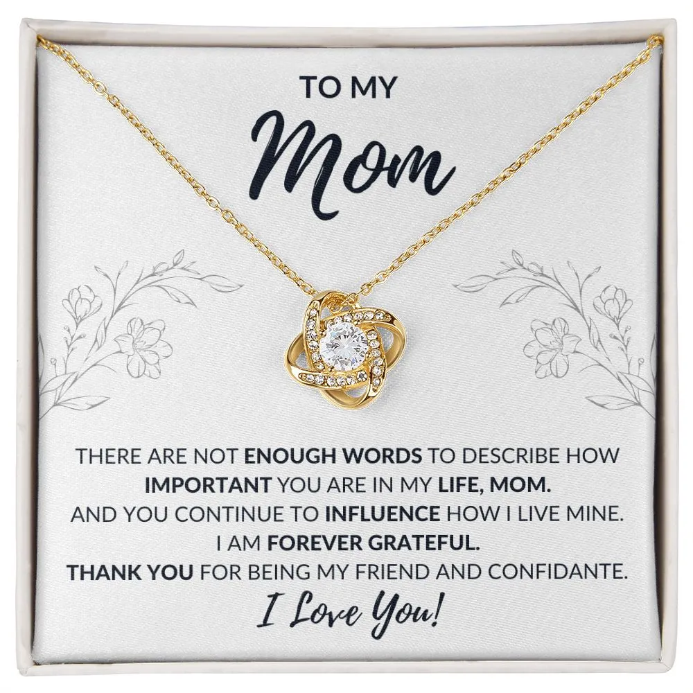 To My Mom | Words Not Enough - Love Knot Necklace