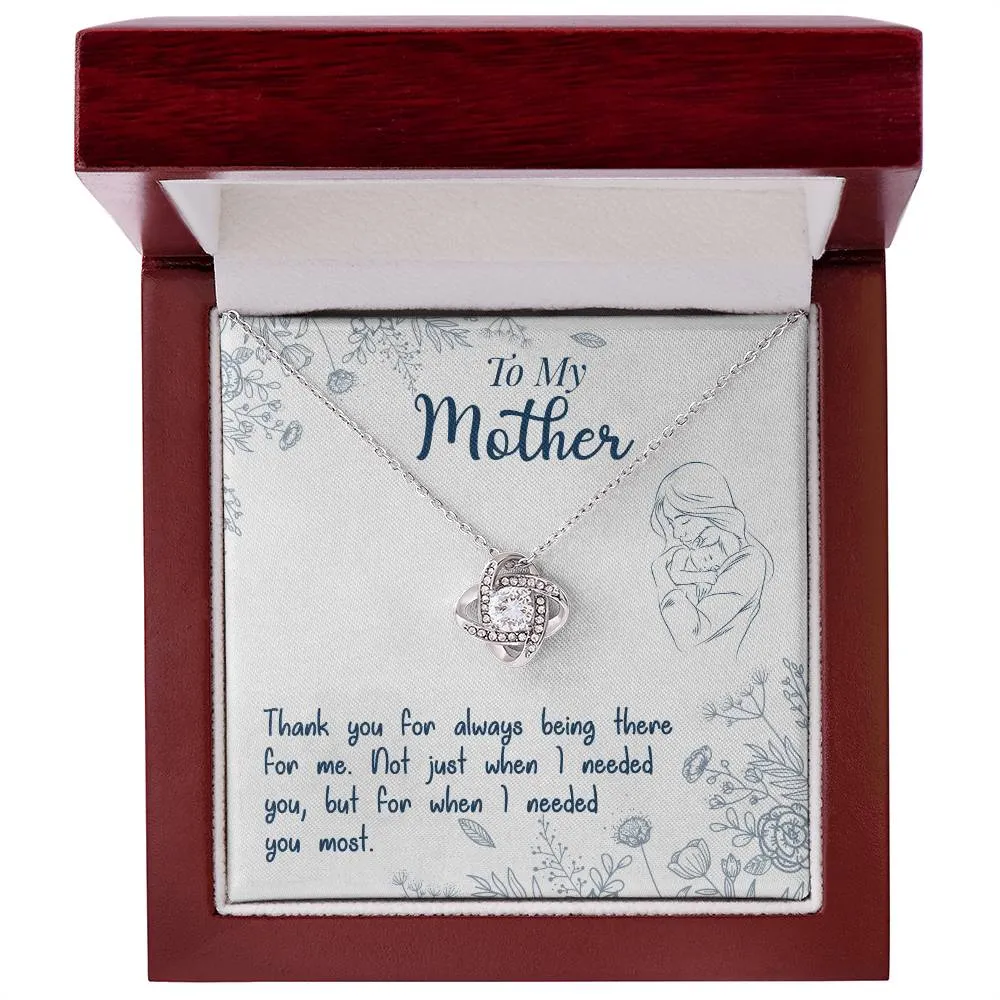 To My Mother, Thank You For Always Being There - Love knot Necklace