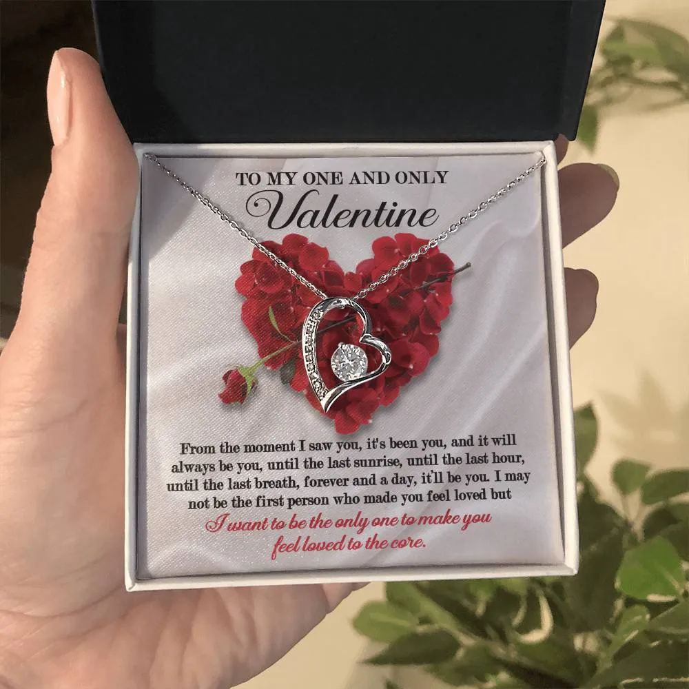 To My One And Only Valentine Feel Loved To The Core | Forever Love Necklace