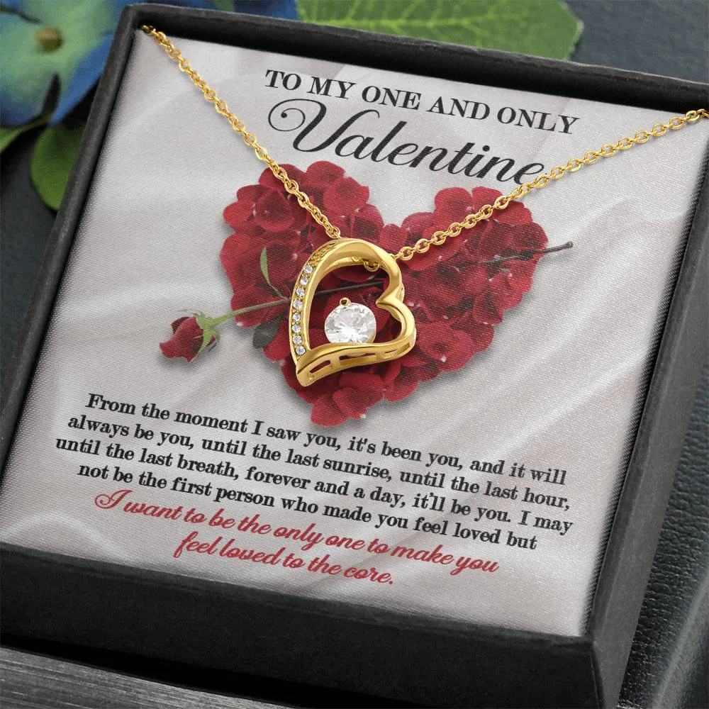 To My One And Only Valentine Feel Loved To The Core | Forever Love Necklace