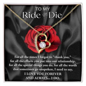 To My Ride Or Die I Love You Forever | Forever Love Necklace