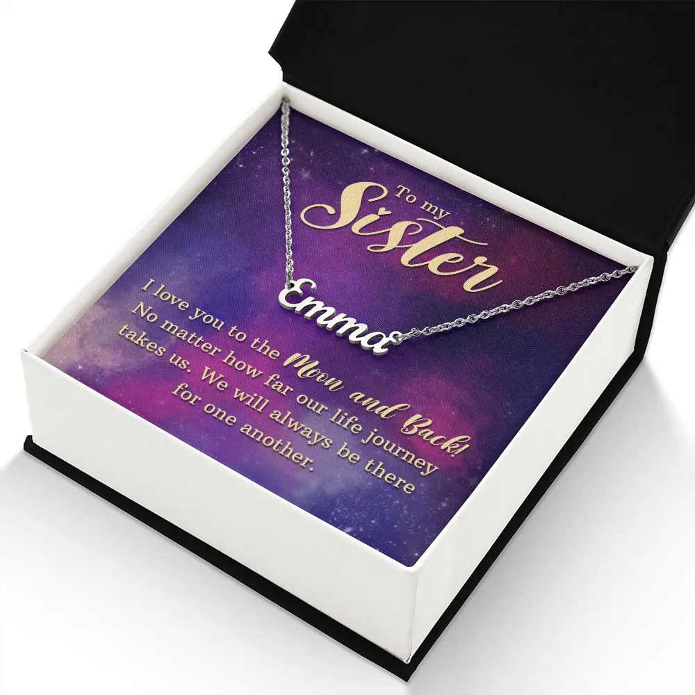 To my sister-I love you