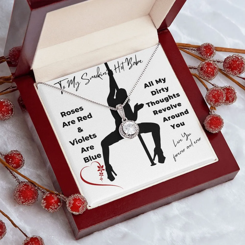 To My Smokin Hot Babe Eternal Hope