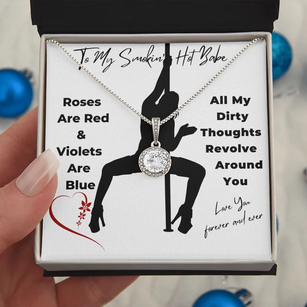 To My Smokin Hot Babe Eternal Hope