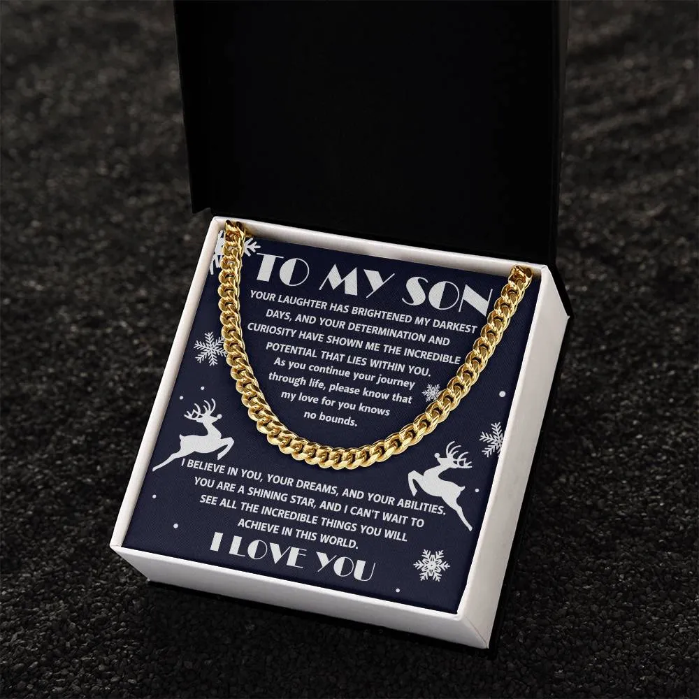 To My Son I Believe In You Cuban Link Chain Necklace, Christmas Themed Gift For Son