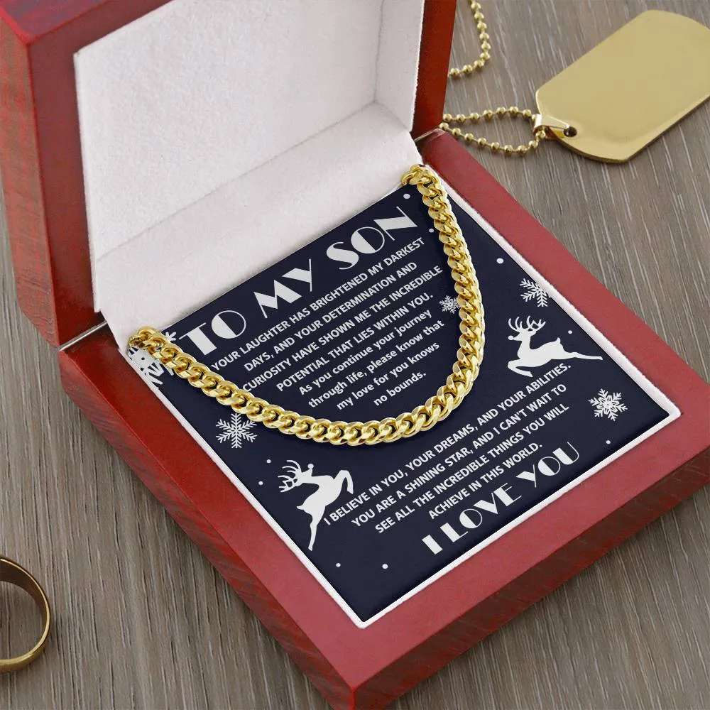 To My Son I Believe In You Cuban Link Chain Necklace, Christmas Themed Gift For Son