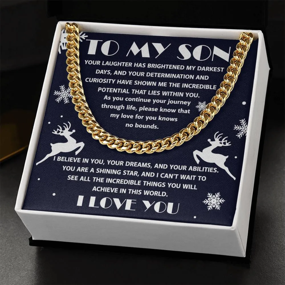 To My Son I Believe In You Cuban Link Chain Necklace, Christmas Themed Gift For Son