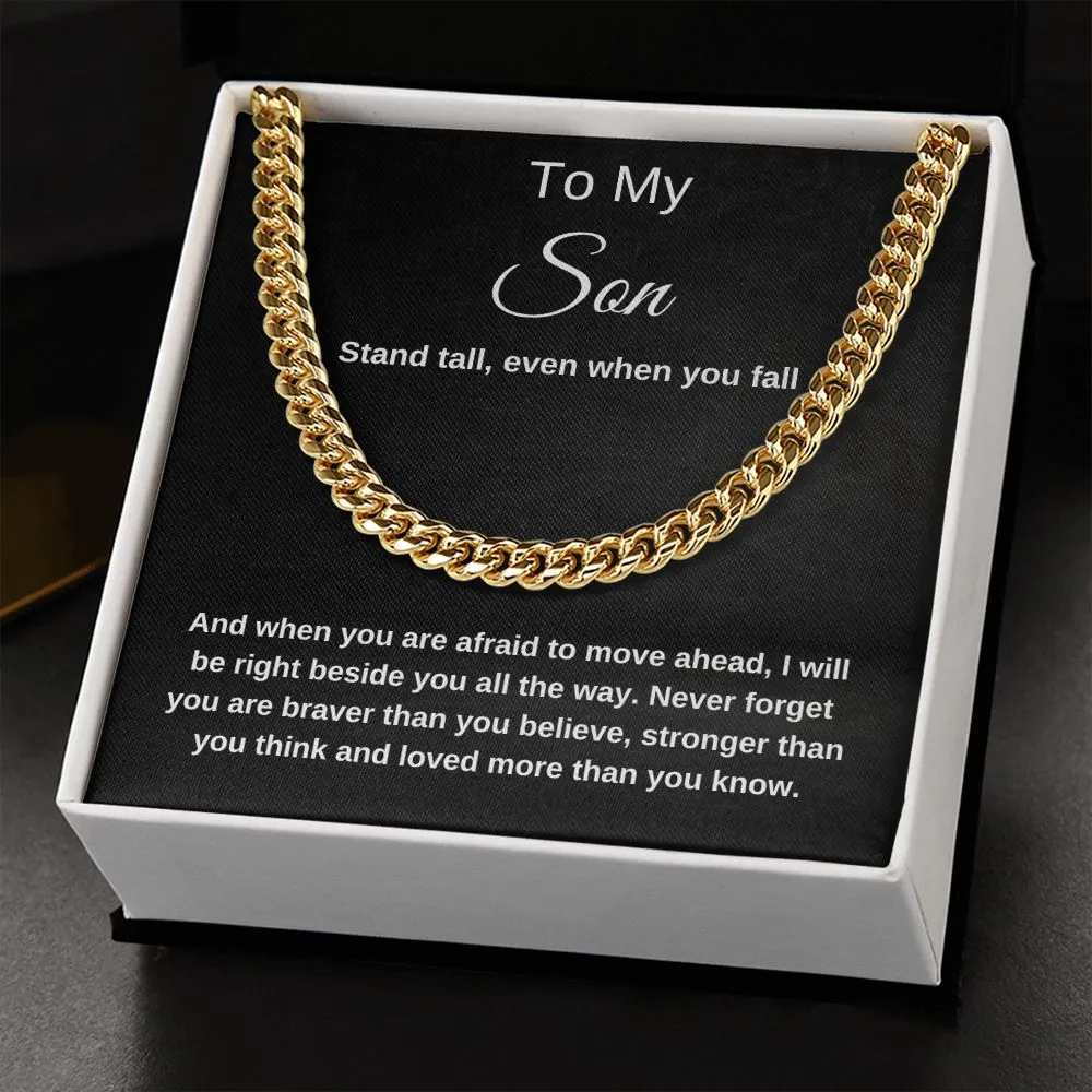 To My Son Stand Tall Cuban Chain Necklace