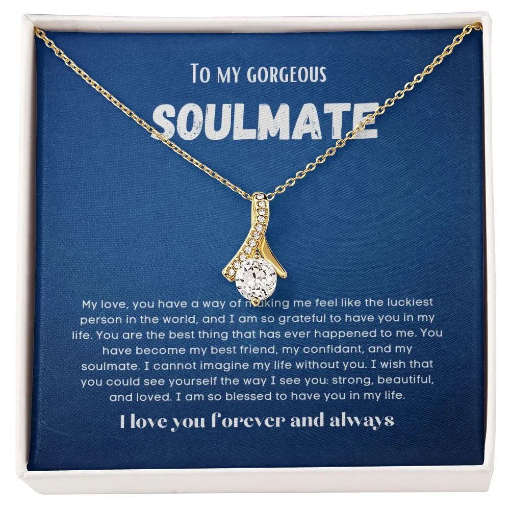 To my soulmate alluring beauty necklace gift for birthdays and special occasion