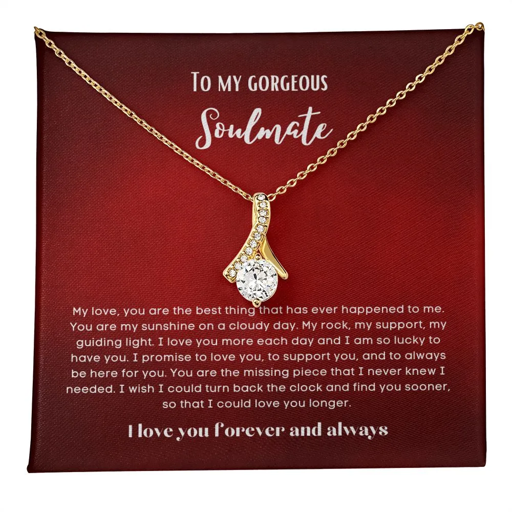 To my soulmate alluring beauty necklace gift for birthdays and special occasion