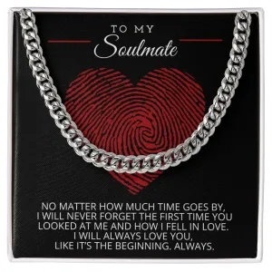 To My Soulmate Cuban Chain Link Men's Necklace with Message Card - CubanM19