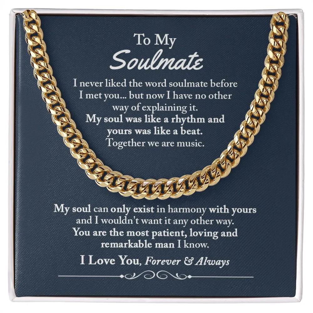 To My Soulmate Cuban Chain Necklace