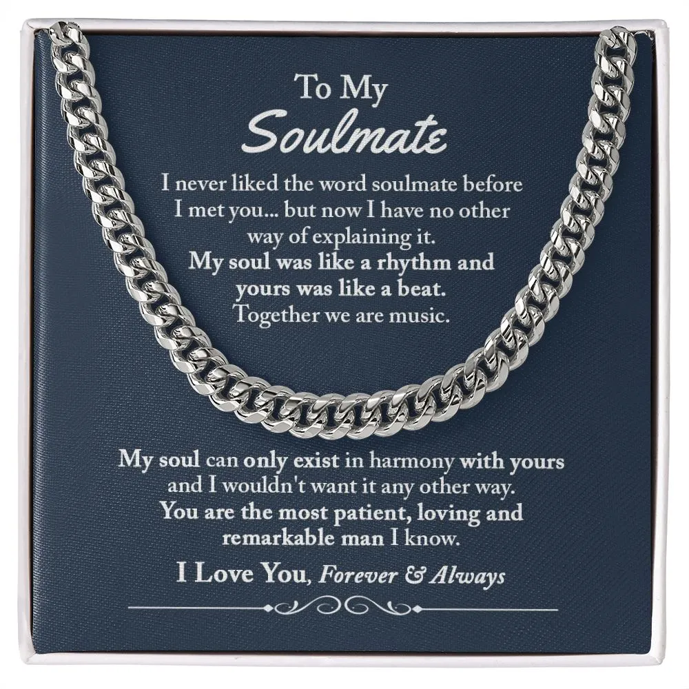 To My Soulmate Cuban Chain Necklace