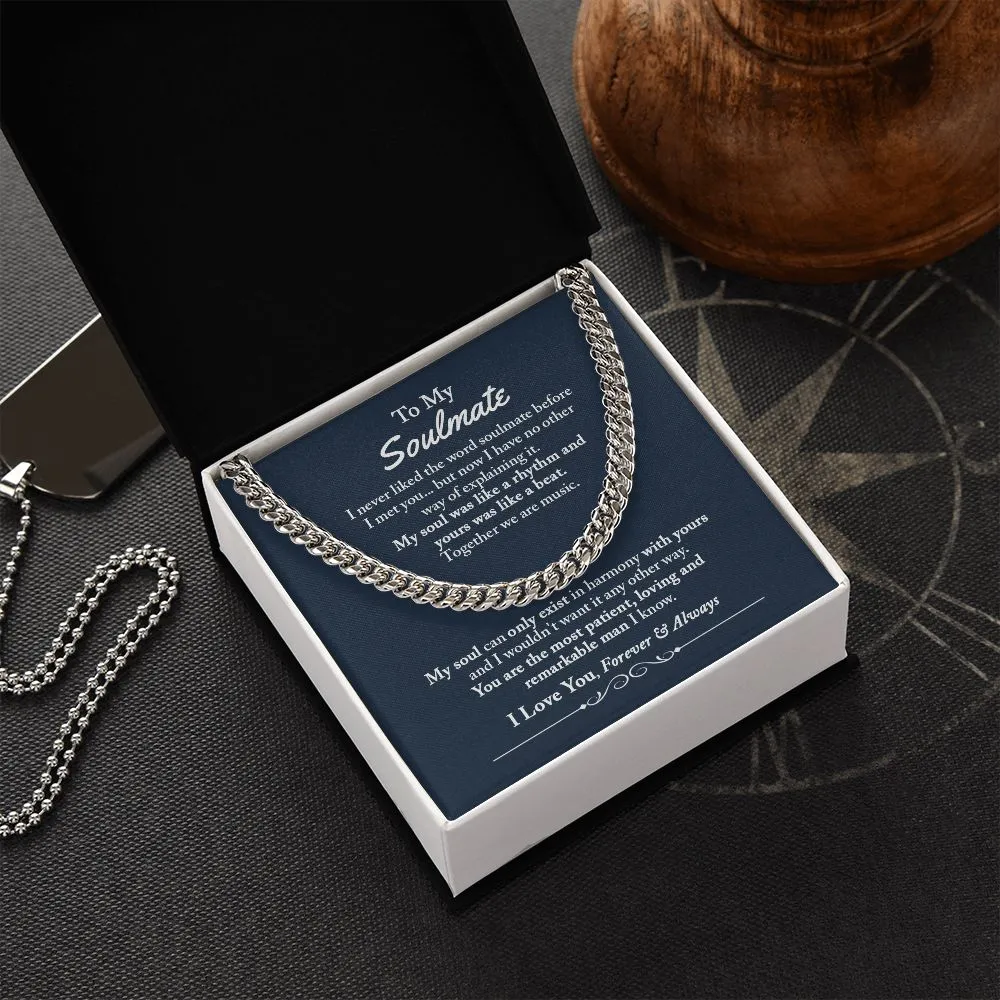 To My Soulmate Cuban Chain Necklace