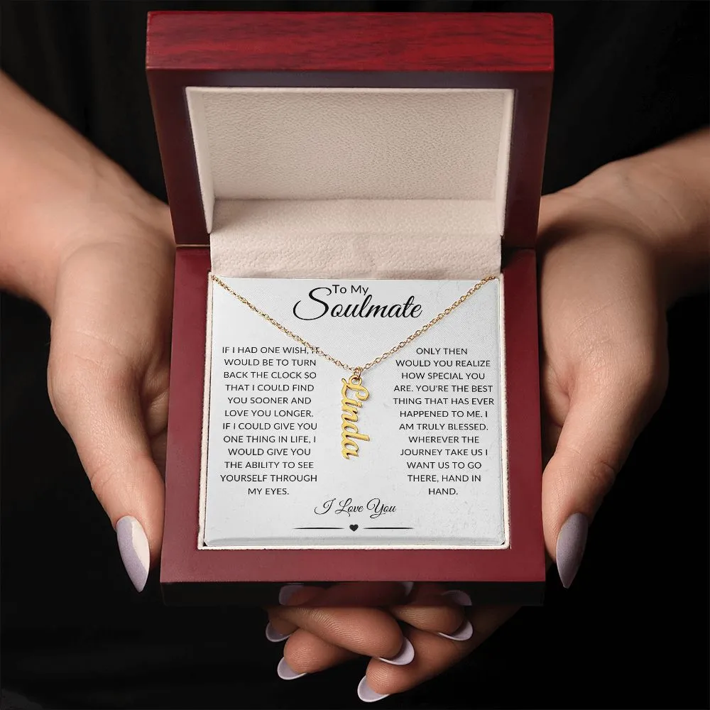 To My Soulmate | Custom Vertical Name Necklace