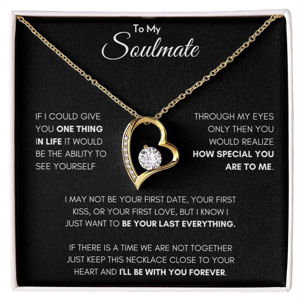 To my soulmate - Forever Love