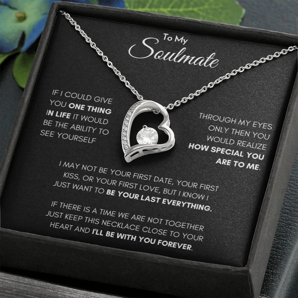 To my soulmate - Forever Love
