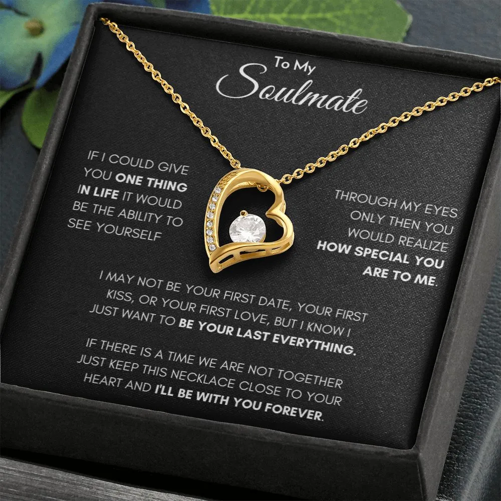 To my soulmate - Forever Love