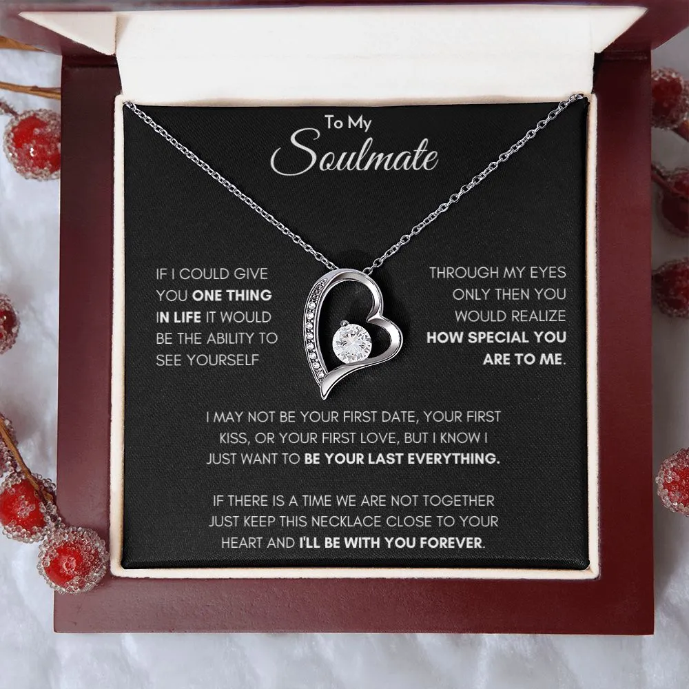 To my soulmate - Forever Love