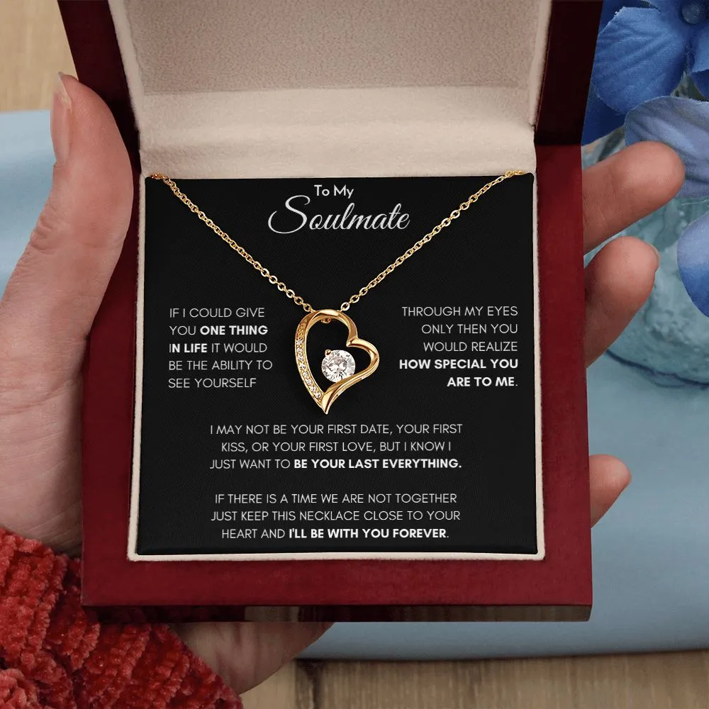 To my soulmate - Forever Love