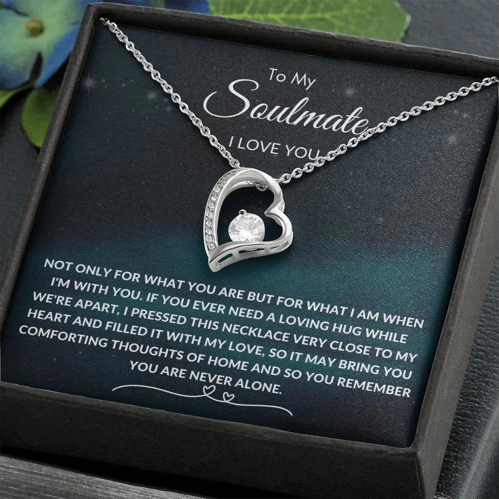 To My Soulmate I Love You Heart