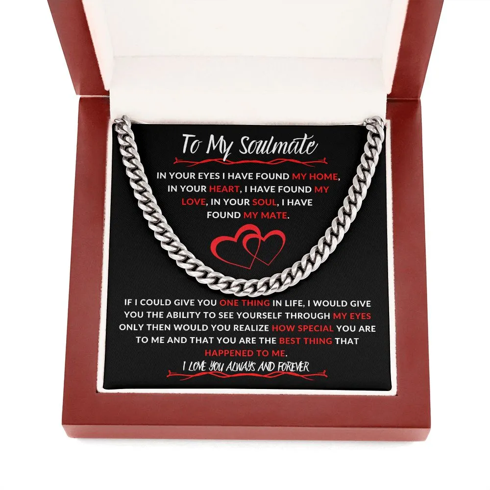 To My Soulmate In Your Eyes Valentines Birthday Anniversary Christmas Gift