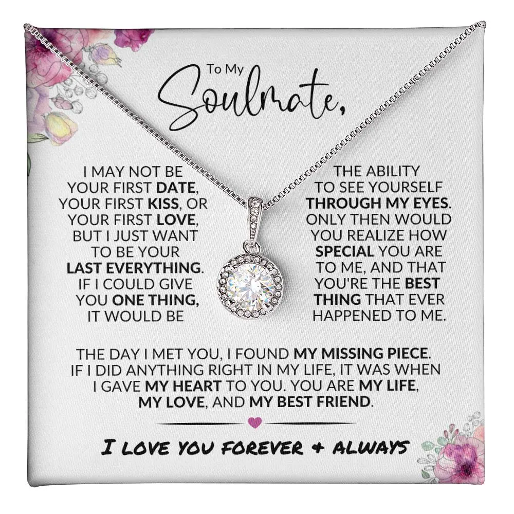 To My Soulmate | Last Everything | Eternal Hope Necklace